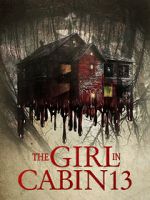 Watch The Girl in Cabin 13 Myflixer