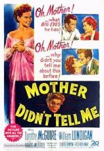 Watch Mother Didn\'t Tell Me Myflixer