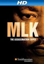 Watch MLK: The Assassination Tapes Myflixer