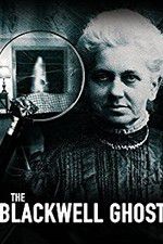 Watch The Blackwell Ghost Myflixer