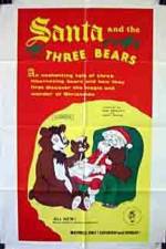Watch Santa and the Three Bears Myflixer