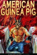 Watch American Guinea Pig: Bouquet of Guts and Gore Myflixer