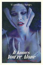 Watch It Knows You\'re Alone Myflixer