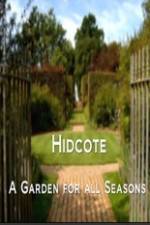 Watch Hidcote A Garden for All Seasons Myflixer