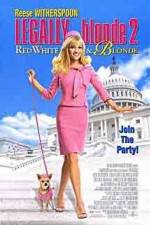 Watch Legally Blonde 2: Red, White & Blonde Myflixer