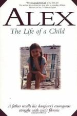 Watch Alex: The Life of a Child Myflixer