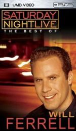Watch Saturday Night Live: The Best of Will Ferrell Myflixer