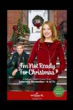 Watch I'm Not Ready for Christmas Myflixer