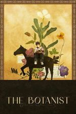 Watch The Botanist Myflixer