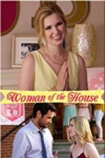 Watch Woman of the House Myflixer