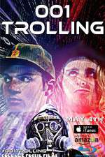 Watch 001 Trolling Myflixer