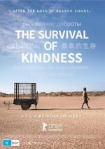Watch The Survival of Kindness Myflixer