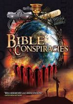 Watch Bible Conspiracies Myflixer