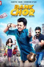 Watch Bank Chor Myflixer
