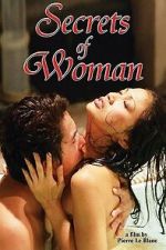 Watch Secrets of Women Myflixer