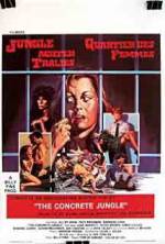 Watch The Concrete Jungle Myflixer