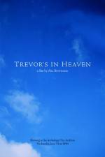 Watch Trevor's in Heaven Myflixer