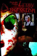 Watch Lethal Obsession Myflixer