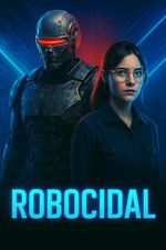 Watch Robocidal Myflixer