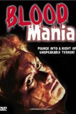 Watch Blood Mania Myflixer