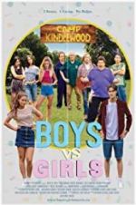 Watch Boys vs. Girls Myflixer