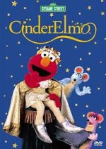 Watch Sesame Street: CinderElmo Myflixer