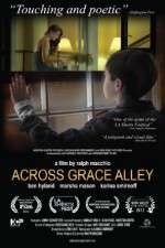 Watch Across Grace Alley Myflixer