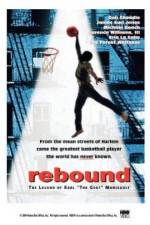 Watch Rebound: The Legend of Earl 'The Goat' Manigault Myflixer