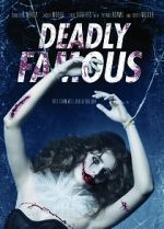 Watch Deadly Famous Myflixer