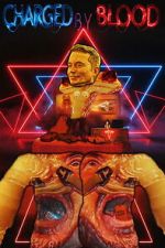 Watch CHARGED BY BLOOD Myflixer