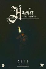 Watch Hamlet in the Golden Vale Myflixer
