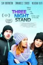 Watch Three Night Stand Myflixer