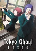 Watch Tokyo Ghoul: Pinto Myflixer