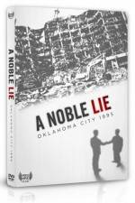 Watch A Noble Lie Oklahoma City 1995 Myflixer