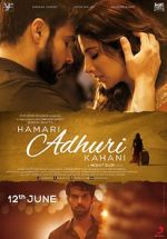 Watch Hamari Adhuri Kahani Myflixer