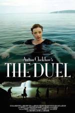 Watch Anton Chekhov's The Duel Myflixer