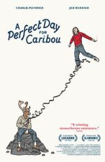 Watch A Perfect Day for Caribou Myflixer