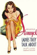 Watch Ladies They Talk About Myflixer