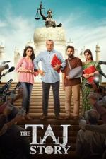 Watch The Taj Story Myflixer