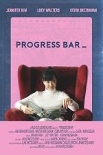 Watch Progress Bar (Short 2018) Myflixer