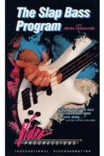 Watch The Slap Bass Program Myflixer