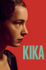 Watch Kika Myflixer