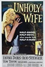 Watch The Unholy Wife Myflixer
