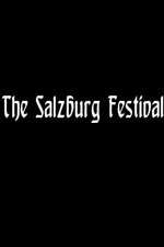 Watch The Salzburg Festival Myflixer