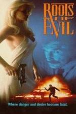 Watch Roots of Evil Myflixer