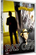 Watch The Payoff Myflixer