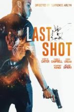 Watch Last Shot Myflixer