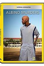 Watch National Geographic: Explorer - Albino Murders Myflixer