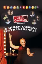 Watch Club Cumming Presents a Queer Comedy Extravaganza! (TV Special 2022) Myflixer