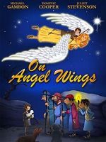Watch On Angel Wings (TV Short 2014) Myflixer